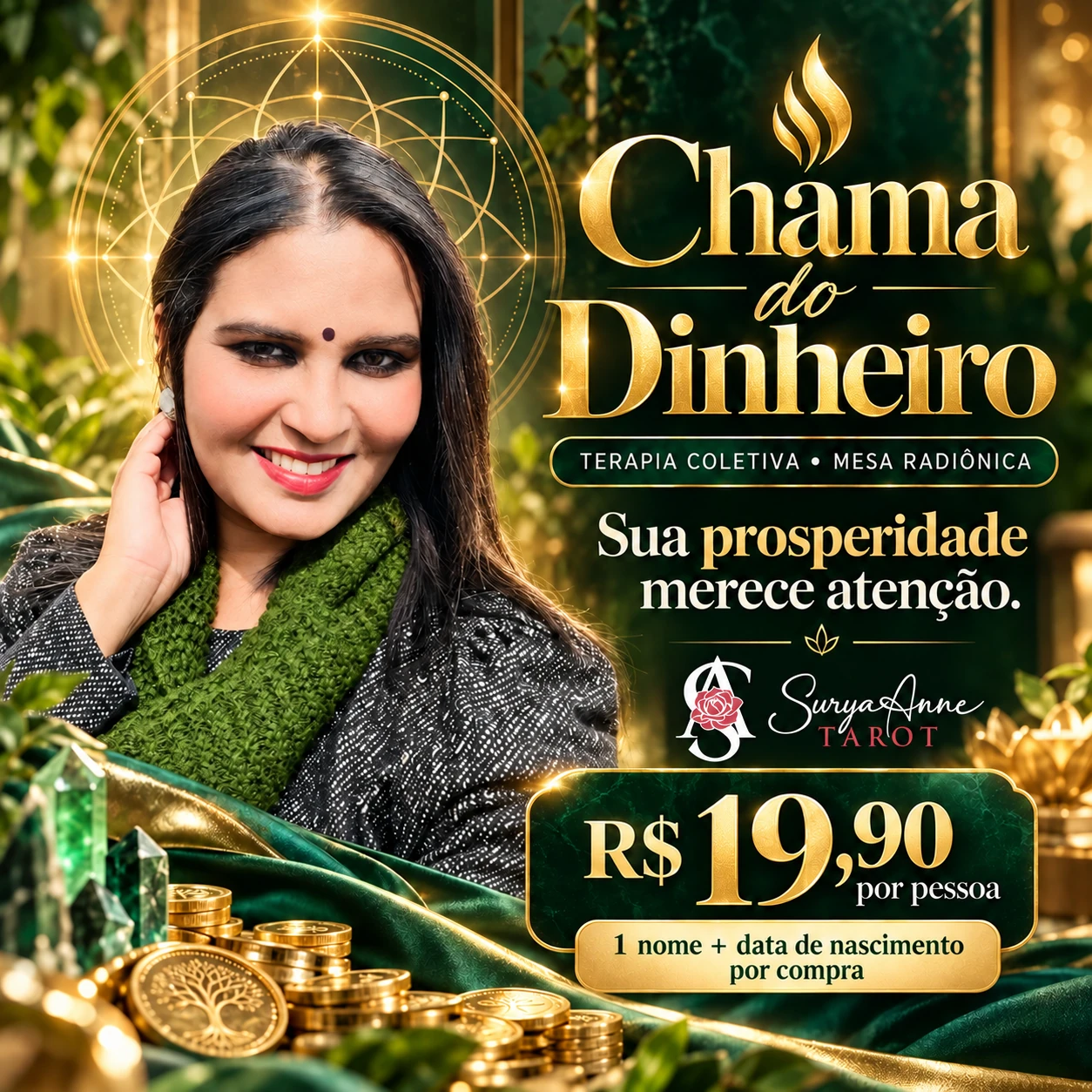 Arte de apresentação de Chama do Dinheiro, produto de Surya Anne. Valores e condições detalhados nesta página.